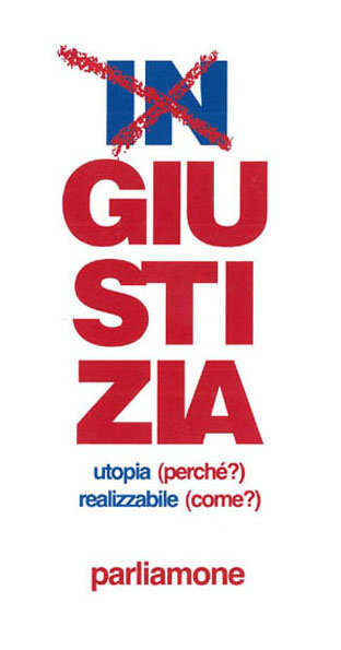 “Giustizia o ingiustizia?”