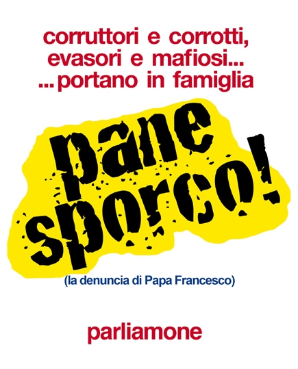 “Pane sporco”