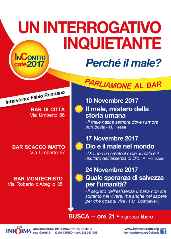 Un interrogativo inquietante: Perchè il Male? – Incontri Café a Busca