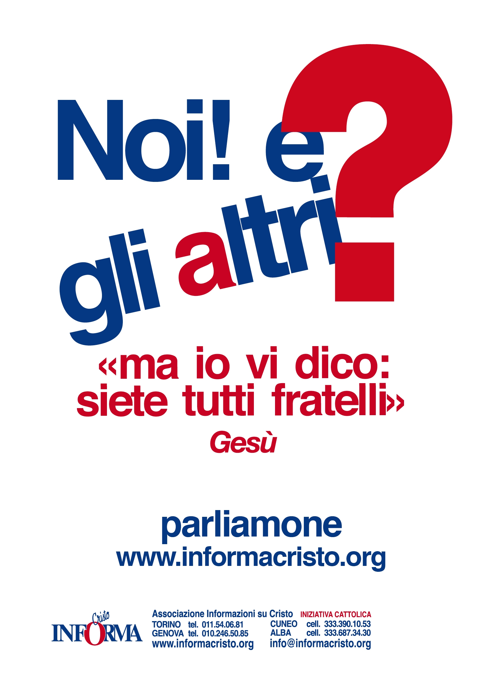 NOI E GLI ALTRI?